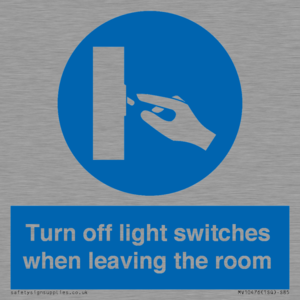 Turn off light switches when leaving the room